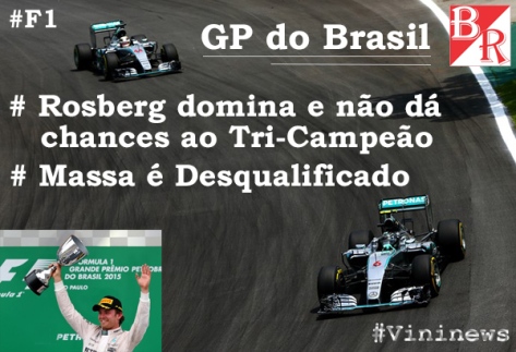 Rosberg - GP do Brasil 2015 #F1 #Vininews #BrunoRodrigues