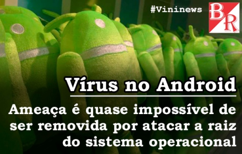 Virus no Android #Vininews #BrunoRodrigues